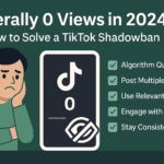 Posting on TikTok but Getting 0 Views