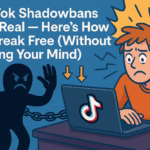 TikTok Shadowbans Are Real