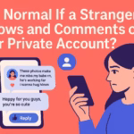 Strangers Follow and Comment on Your Instagram