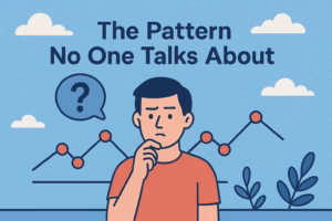 The Pattern No One Talks About
