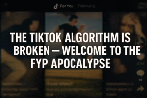 The TikTok Algorithm Is Broken 